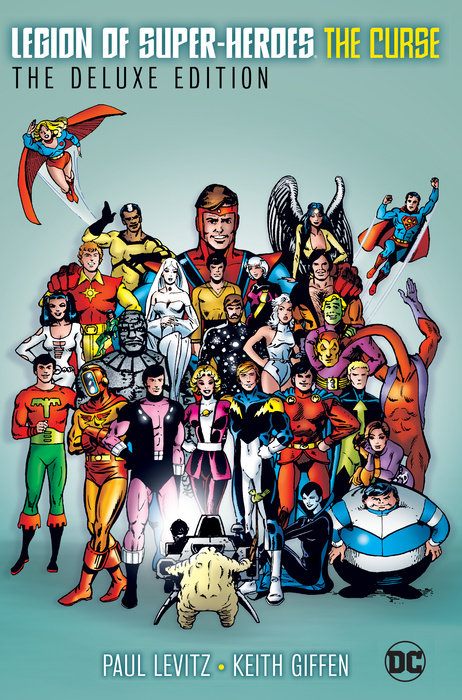 Legion of Super-Heroes: The Curse: The Deluxe Edition (Hardcover) - MangaShop.ro
