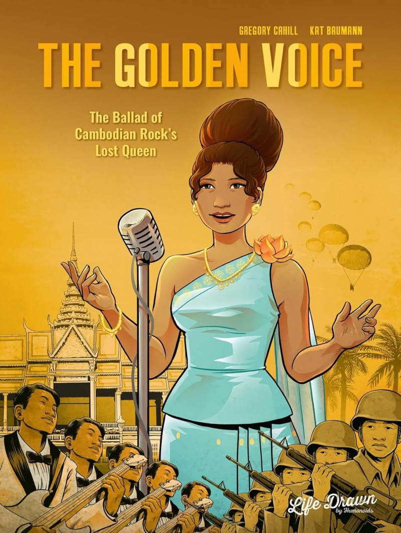The Golden Voice: The Ballad of Cambodian Rock's Lost Queen - MangaShop.ro