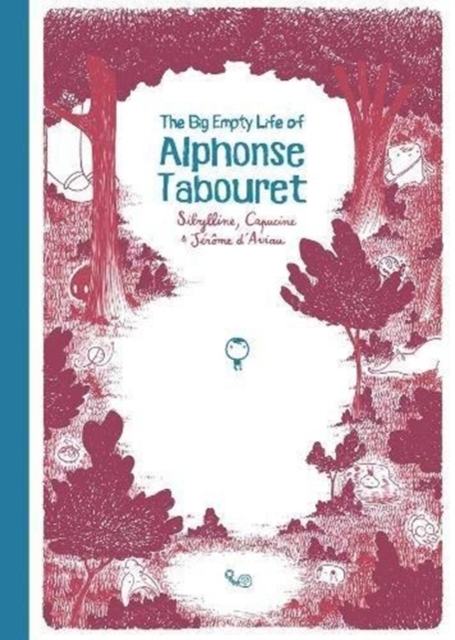 The Big Empty Life of Alphonse Tabouret (Hardcover) - MangaShop.ro