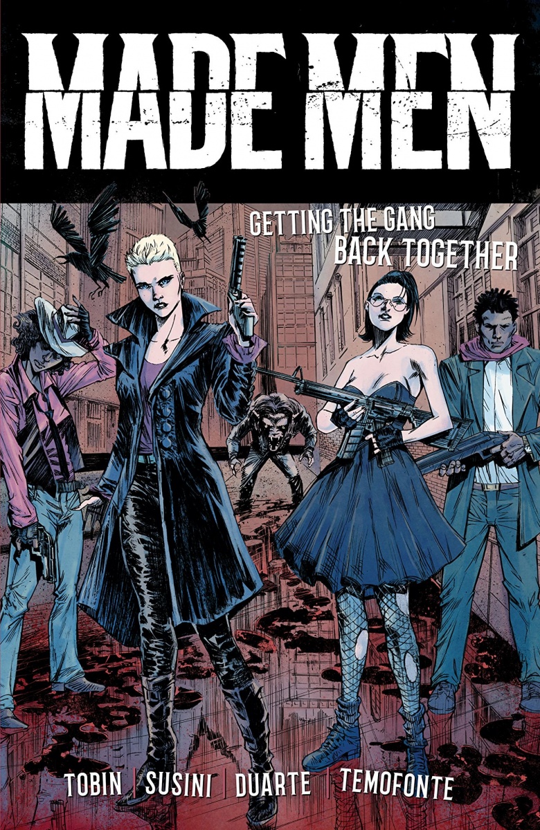 Made Men: Getting the Gang Back Together - MangaShop.ro