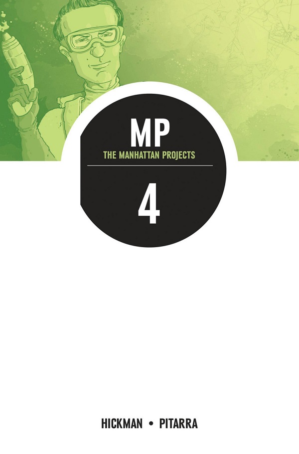 The Manhattan Projects Vol.  4 The Four Disciplines - MangaShop.ro