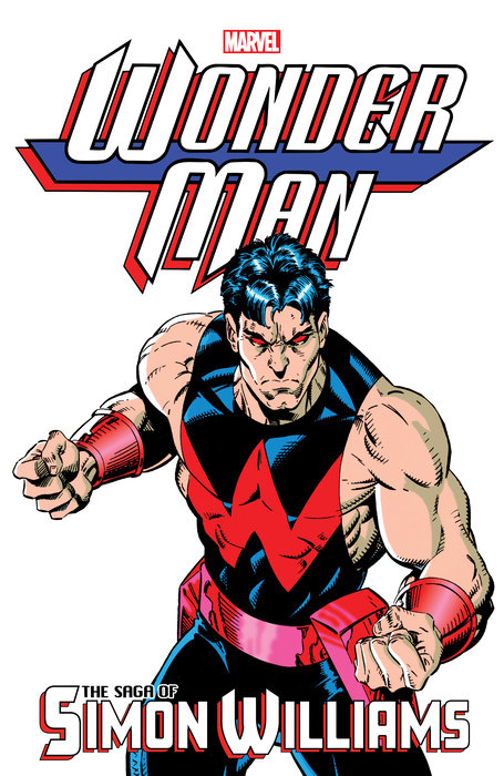 Wonder Man: The Saga of Simon Williams - MangaShop.ro