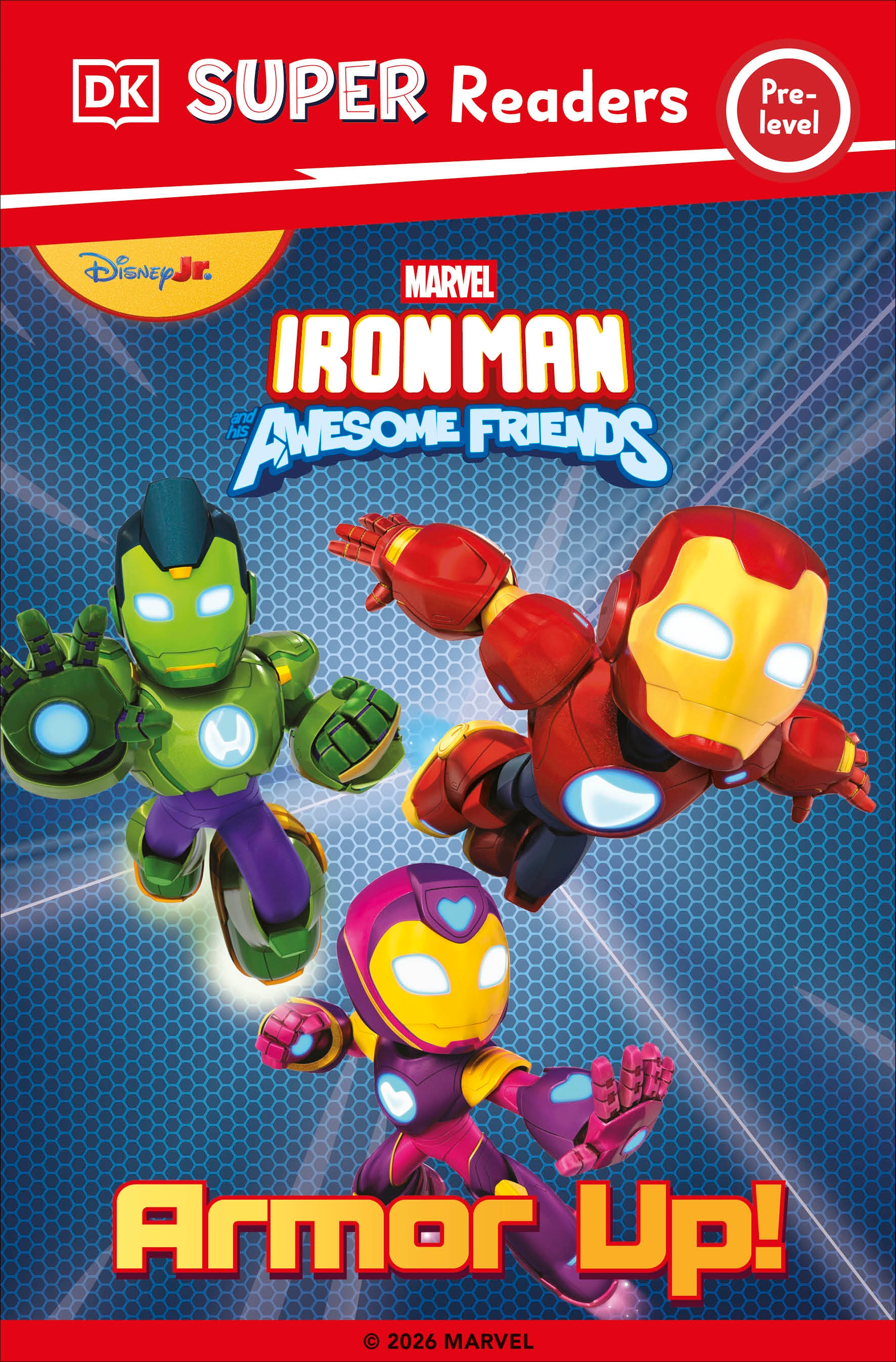 DK Super Reader Pre-Level Iron Man and His Awesome Friends Armor Up! - MangaShop.ro