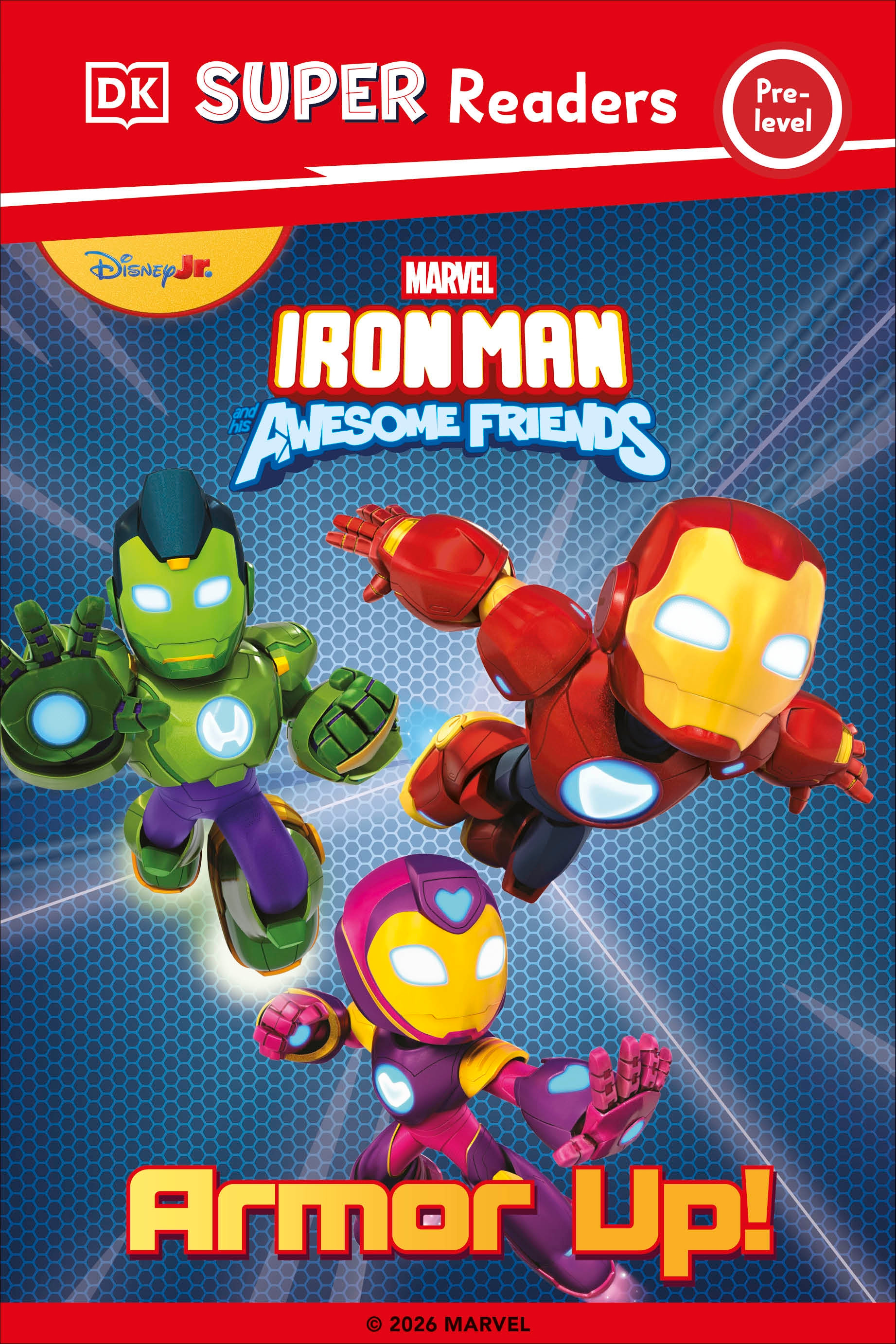 DK Super Reader Pre-Level Iron Man and His Awesome Friends Armor Up! (Hardcover) - MangaShop.ro