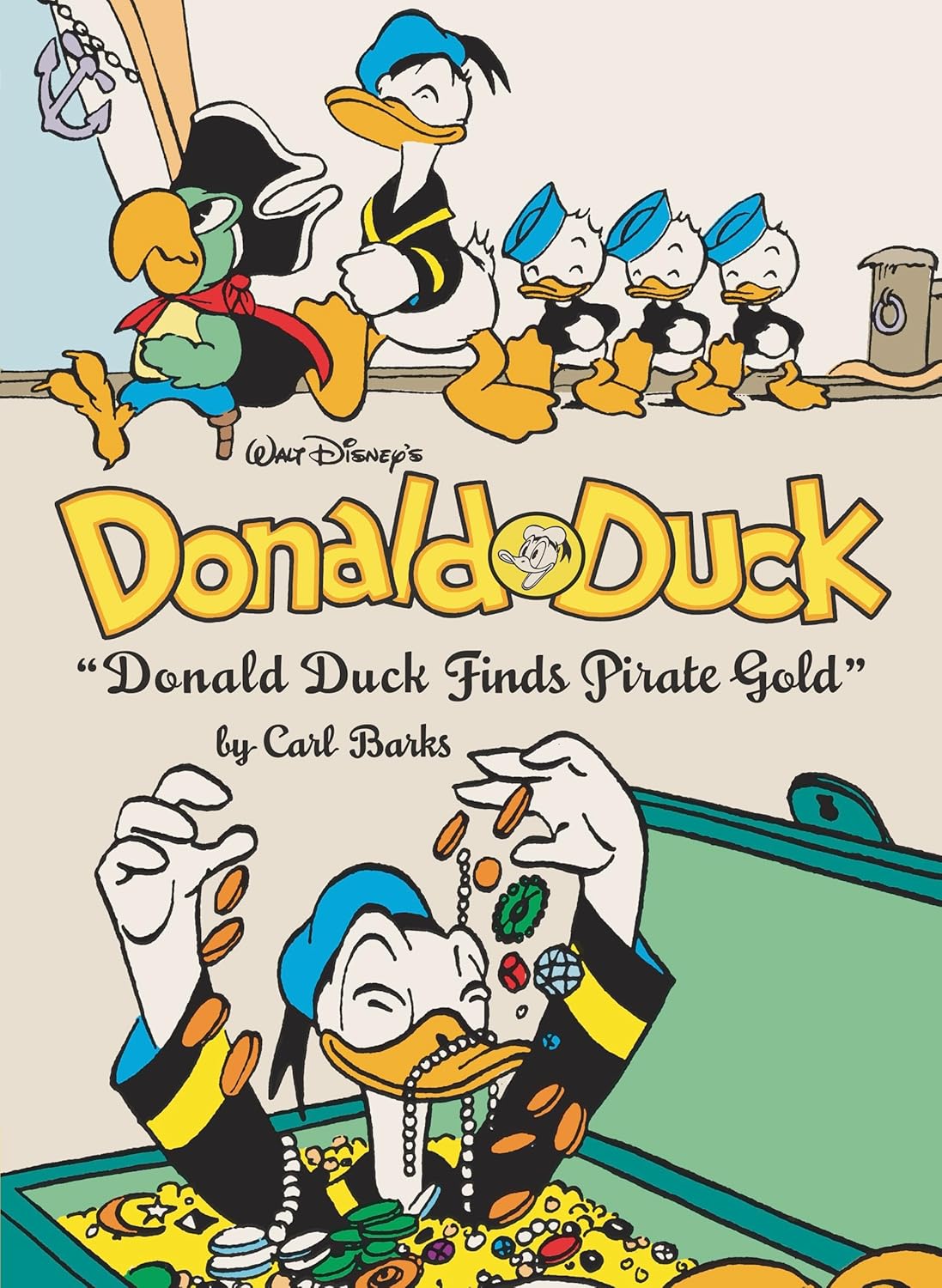 Walt Disney's Donald Duck: Donald Duck Finds Pirate Gold: The Complete Carl Barks Disney Library Vol. 1 (Hardcover) - MangaShop.ro