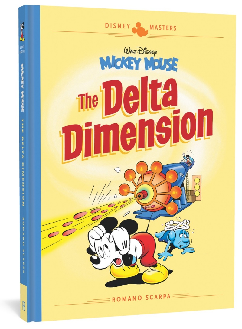 Disney Masters Vol. 1 Walt Disney's Mickey Mouse: The Delta Dimension (Hardcover) - MangaShop.ro