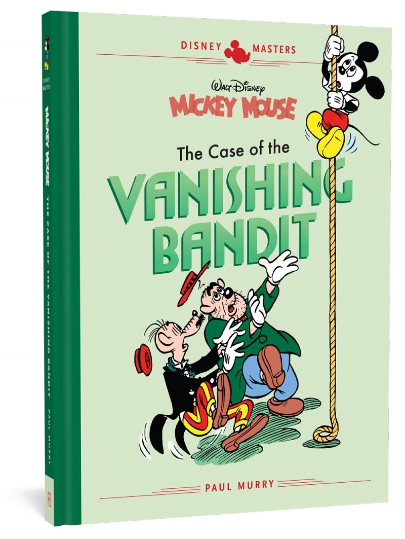 Disney Masters Vol. 3 Walt Disney's Mickey Mouse: The Case of the Vanishing Bandit (Hardcover) - MangaShop.ro