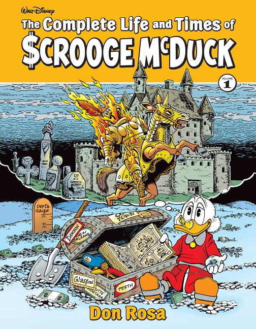 The Complete Life and Times of Scrooge McDuck Vol. 1 (Hardcover) - MangaShop.ro