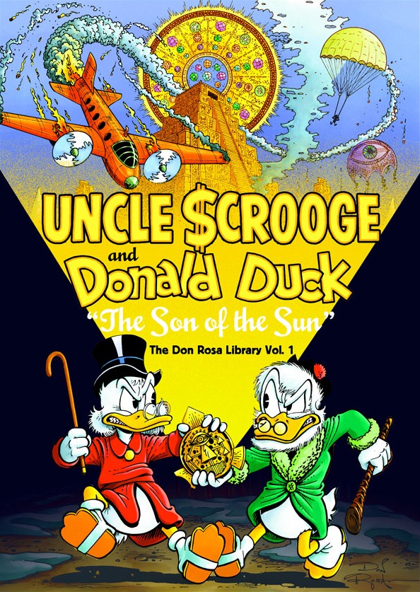 Uncle Scrooge & Donald Duck: The Son of the Sun - The Don Rosa Library Vol.  1 (Hardcover) - MangaShop.ro