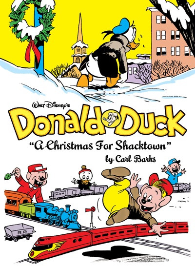 Walt Disney's Donald Duck: A Christmas for Shacktown (Hardcover) - MangaShop.ro