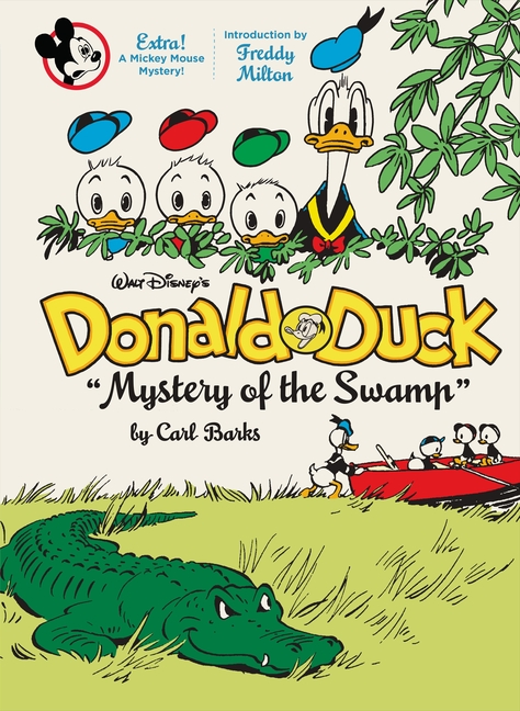 Walt Disney's Donald Duck Mystery of the Swamp: The Complete Carl Barks Disney Library Vol. 3 (Hardcover) - MangaShop.ro