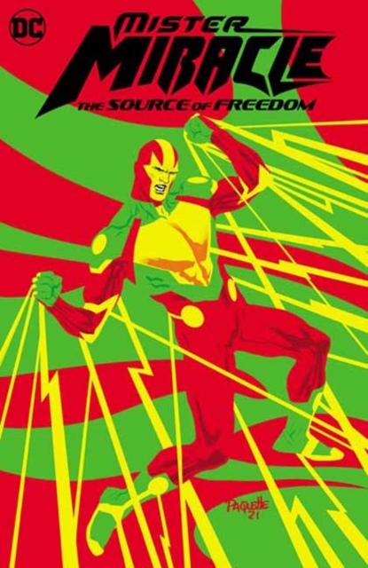 Mister Miracle: The Source of Freedom (Hardcover) - MangaShop.ro