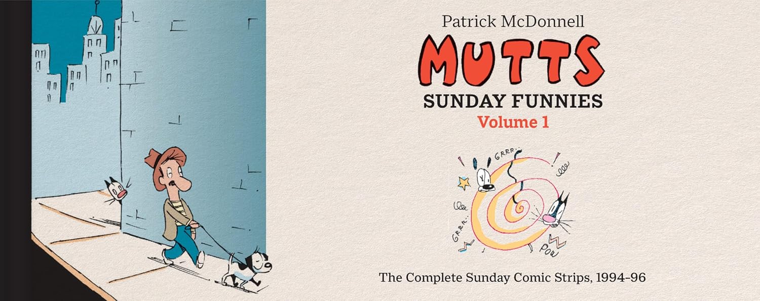 Mutts: Sunday Funnies Volume 1: The Complete Sunday Comic Strips, 1994-96 (Hardcover) - MangaShop.ro
