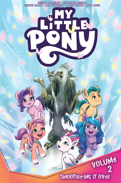 My Little Pony, Vol. 2: Smoothie-Ing It Over - MangaShop.ro