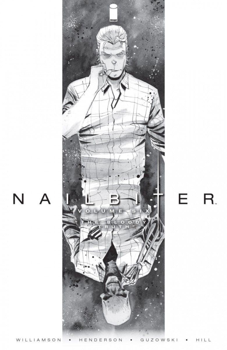 Nailbiter Vol.  6 The Bloody Truth - MangaShop.ro