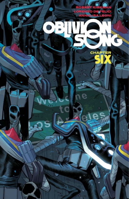 Oblivion Song by Kirkman & de Felici, Volume 6 - MangaShop.ro