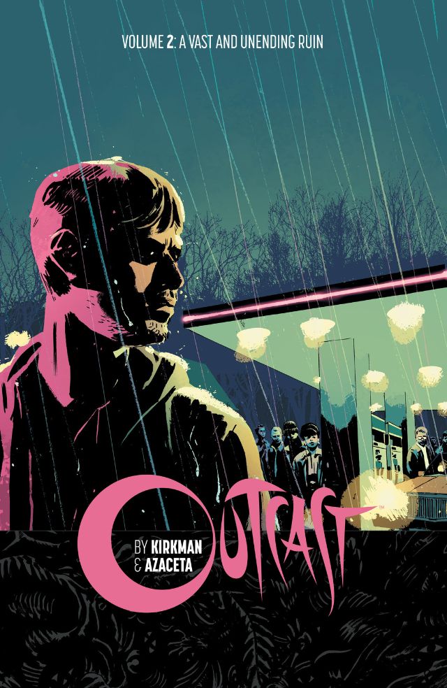 Outcast Vol.  2 A Vast and Unending Ruin - MangaShop.ro