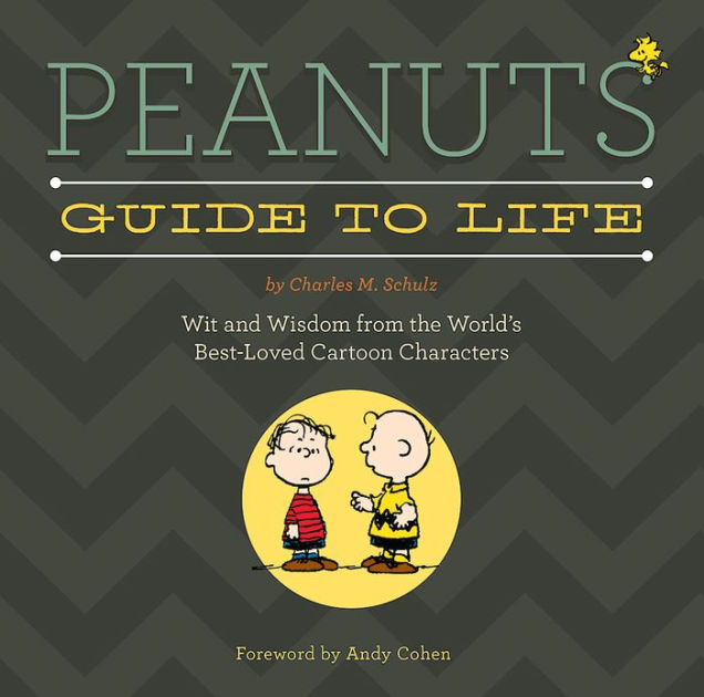 Peanuts: Guide to Life (Hardcover) - MangaShop.ro