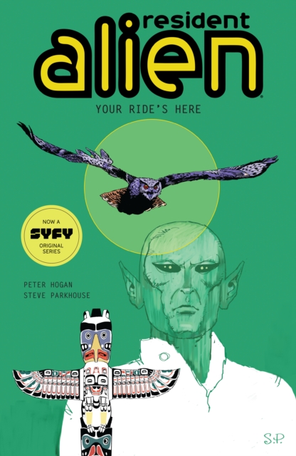 Resident Alien Vol. 6: Your Ride's Here - MangaShop.ro