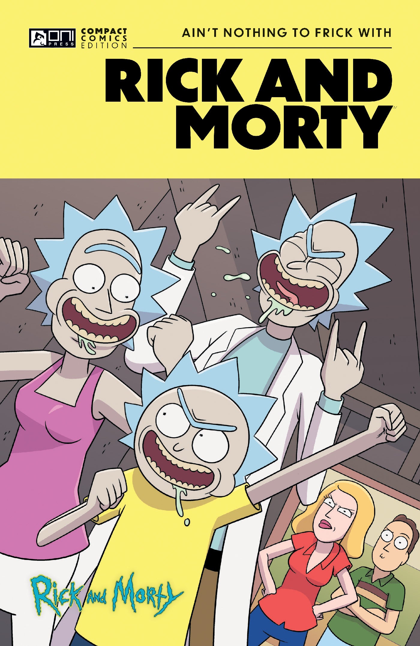 Rick and Morty Oni Compact Comics Edition: Ain't Nothing to Frick with - MangaShop.ro