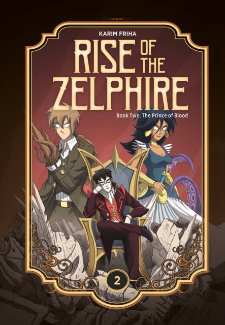 Rise of the Zelphire Book 2 (Hardcover) - MangaShop.ro