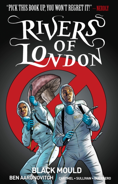 Rivers of London Vol. 3: Black Mould - MangaShop.ro