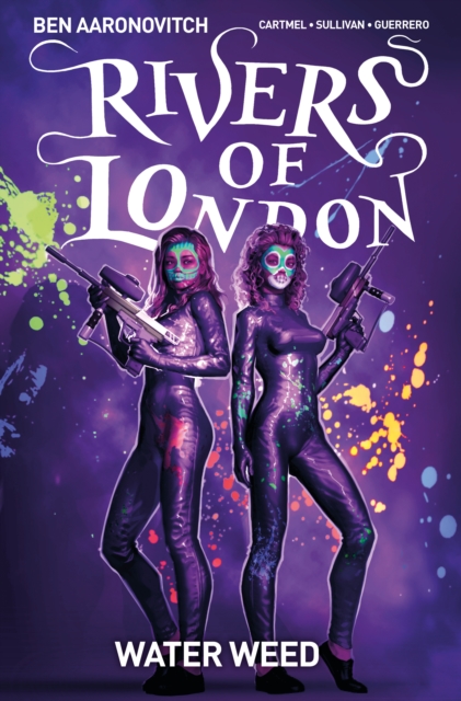 Rivers of London Vol. 6: Water Weed - MangaShop.ro