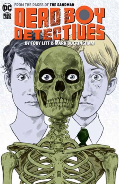 Dead Boy Detectives by Toby Litt & Mark Buckingham - MangaShop.ro