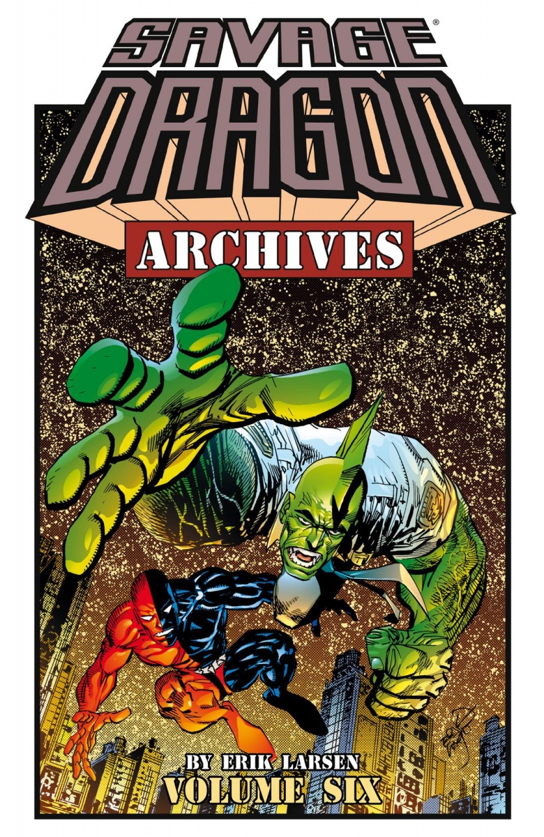 Savage Dragon Archives Vol.  6 (Omnibus) - MangaShop.ro