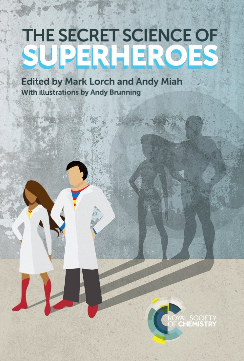 The Secret Science of Superheroes (Hardcover) - MangaShop.ro
