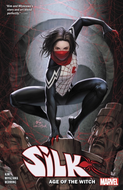 Silk Vol. 2: Age of the Witch - MangaShop.ro