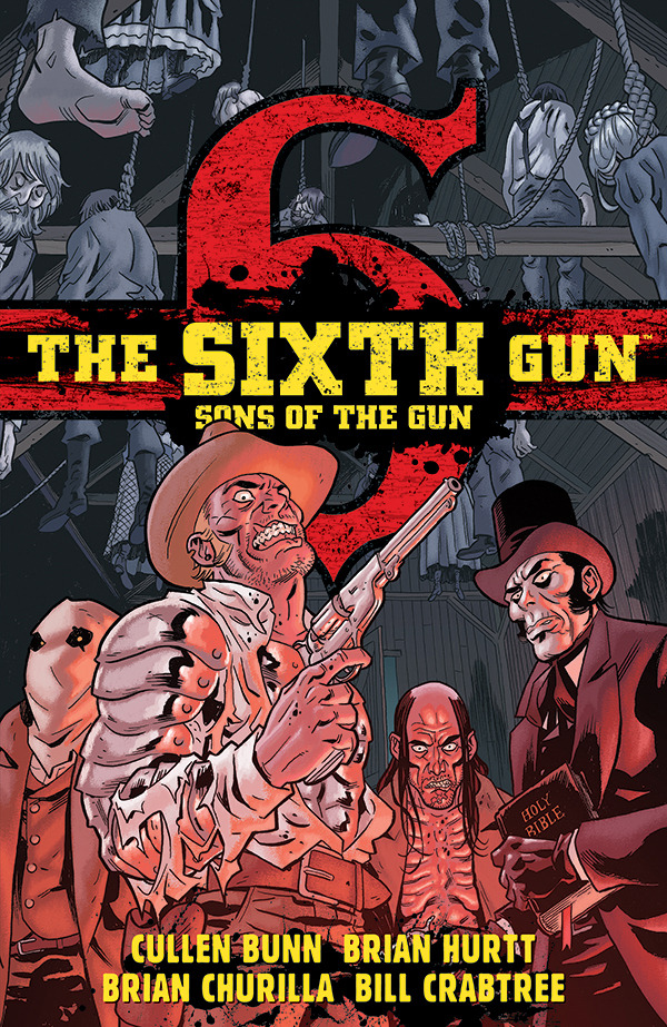 The Sixth Gun: Sons of the Gun - MangaShop.ro