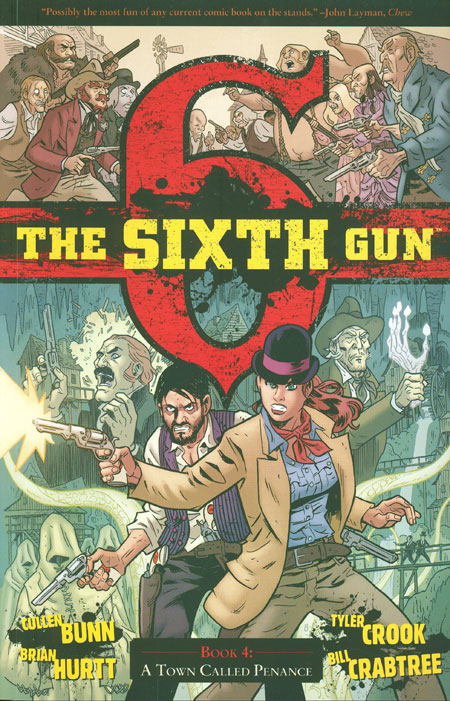 The Sixth Gun Vol.  4 A Town Called Penance - MangaShop.ro