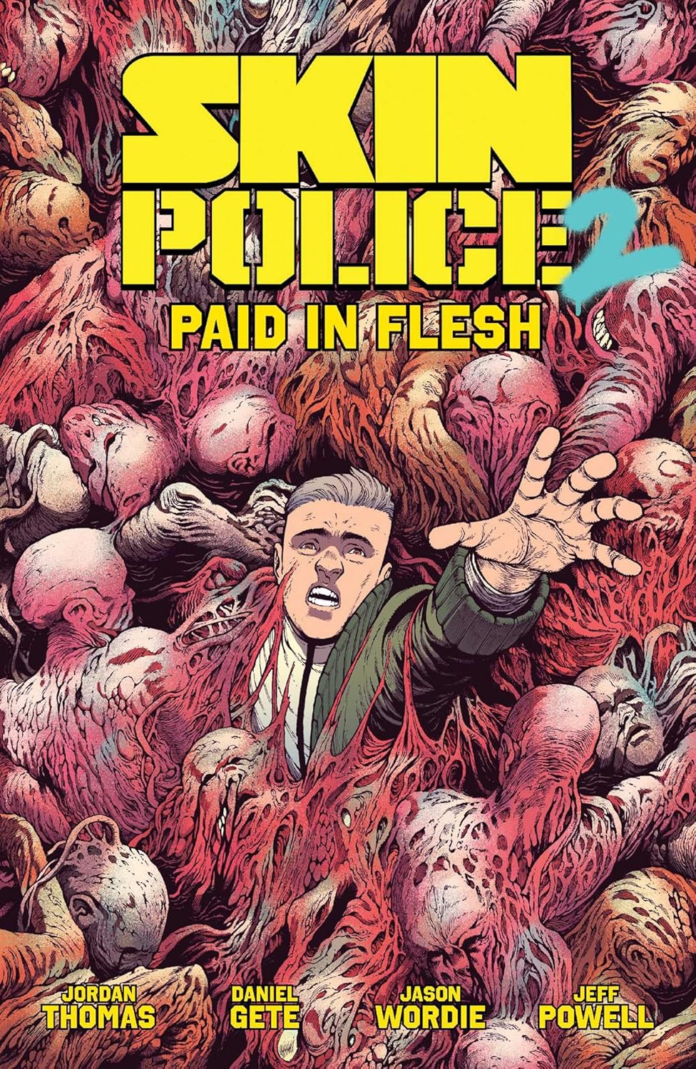 Skin Police Vol. 2: Paid in Flesh - MangaShop.ro