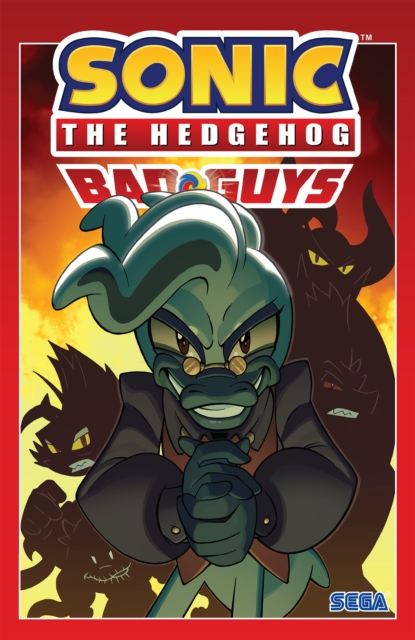 Sonic the Hedgehog: Bad Guys - MangaShop.ro
