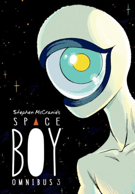 Stephen McCranie's Space Boy Omnibus Volume 3 - MangaShop.ro
