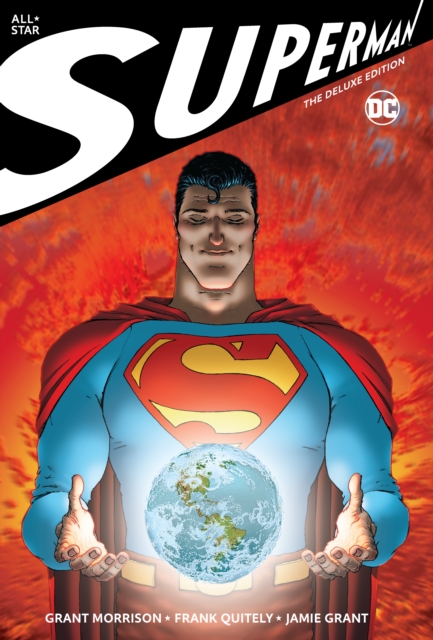 All Star Superman: The Deluxe Edition (Hardcover) - MangaShop.ro