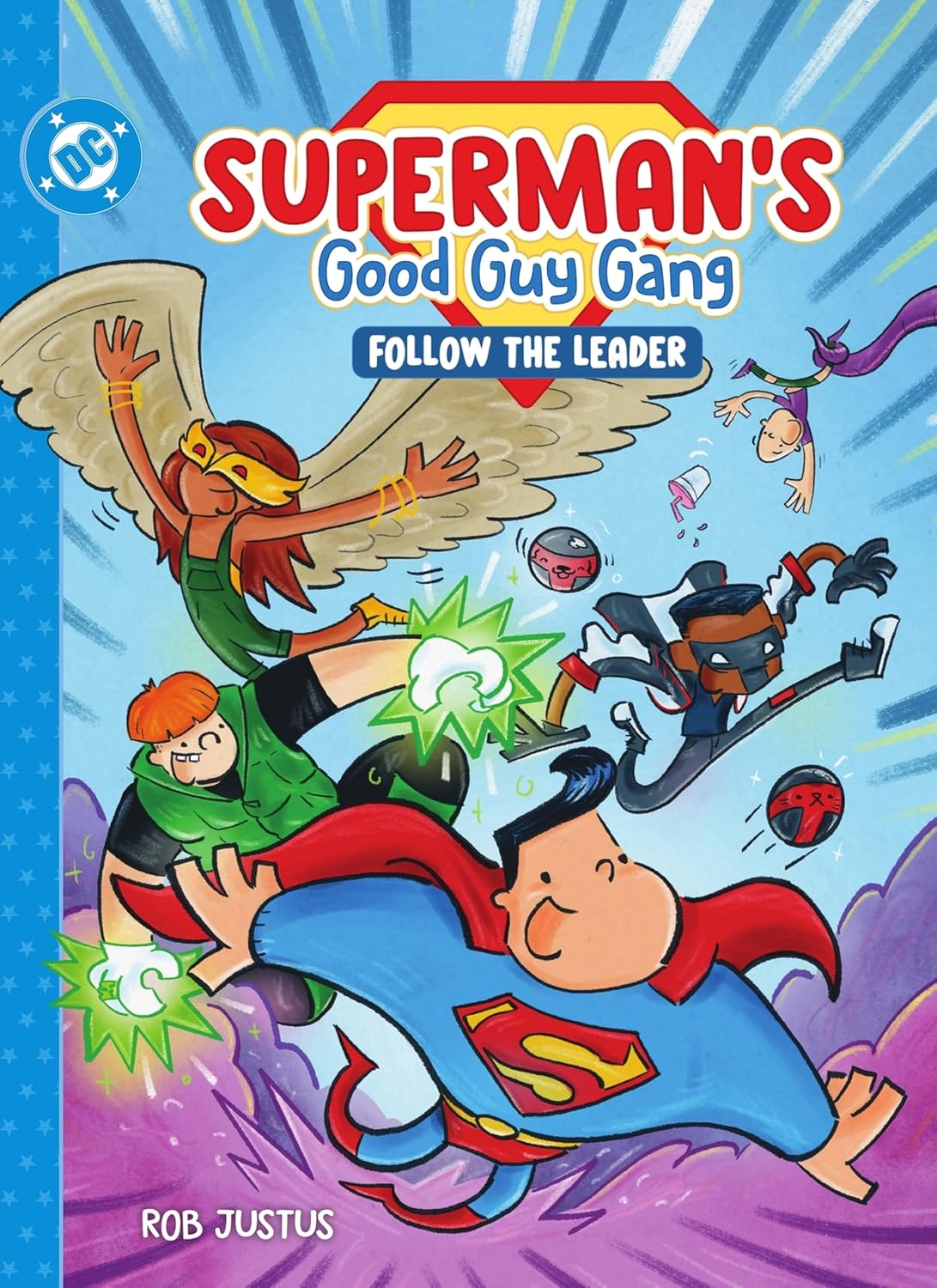 Superman's Good Guy Gang: Follow the Leader (Hardcover) - MangaShop.ro
