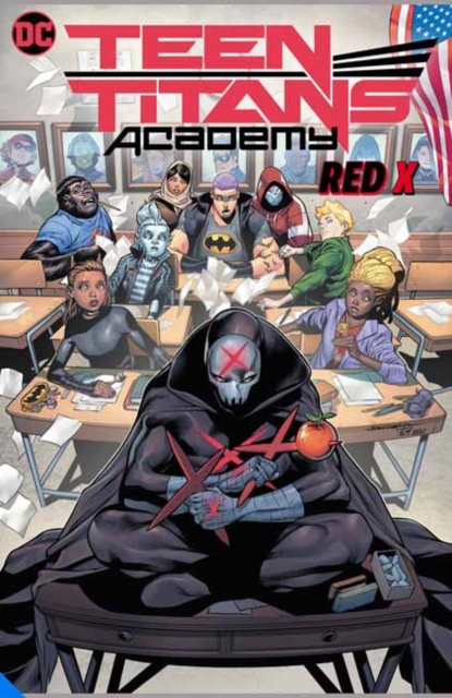 Teen Titans Academy Vol. 1: X Marks the Spot (Hardcover) - MangaShop.ro