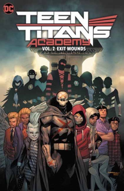 Teen Titans Academy Vol. 2: Exit Wounds - MangaShop.ro