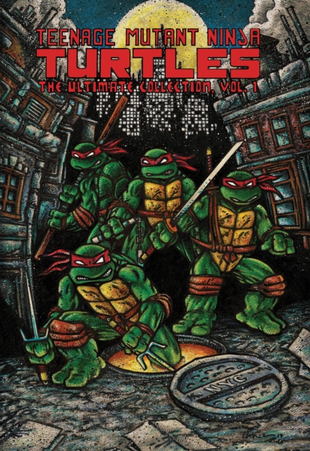 Teenage Mutant Ninja Turtles: The Ultimate Collection Vol. 1 - MangaShop.ro