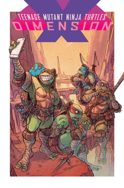 Teenage Mutant Ninja Turtles: Dimension X - MangaShop.ro