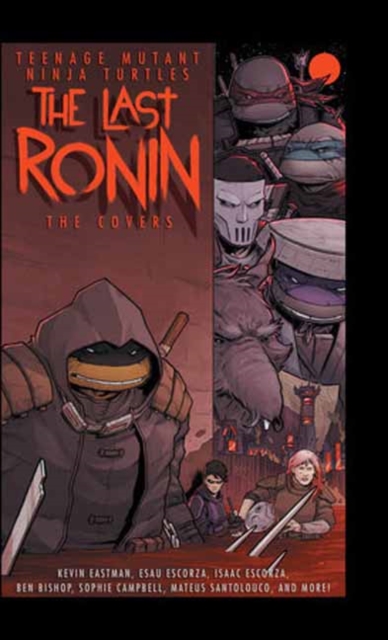 Teenage Mutant Ninja Turtles: The Last Ronin -- The Covers (Hardcover) - MangaShop.ro