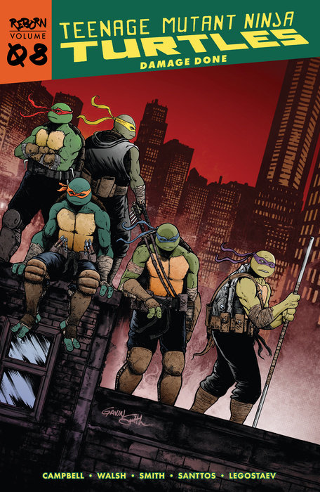 Teenage Mutant Ninja Turtles: Reborn, Vol. 8 - Damage Done - MangaShop.ro