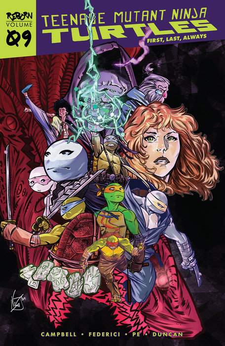 Teenage Mutant Ninja Turtles: Reborn, Vol. 9 - First, Last, Always - MangaShop.ro