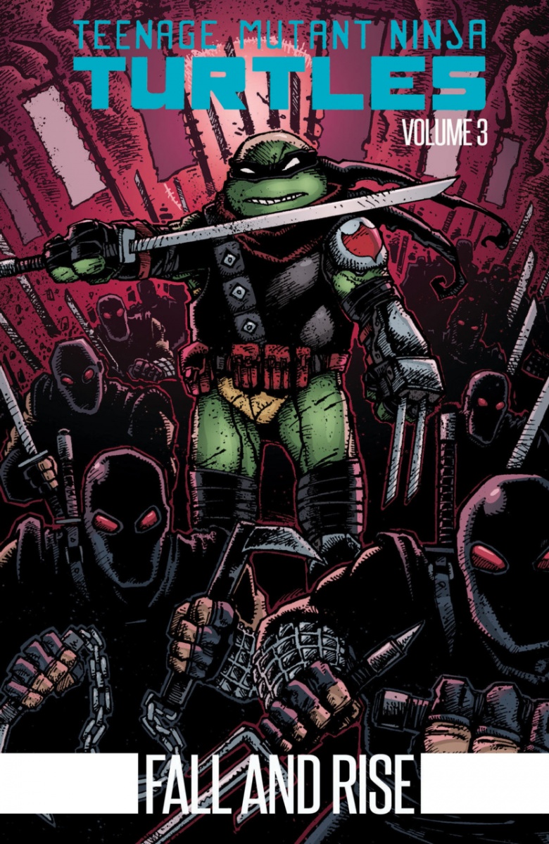 Teenage Mutant Ninja Turtles (IDW) Vol.  3 Fall and Rise - MangaShop.ro