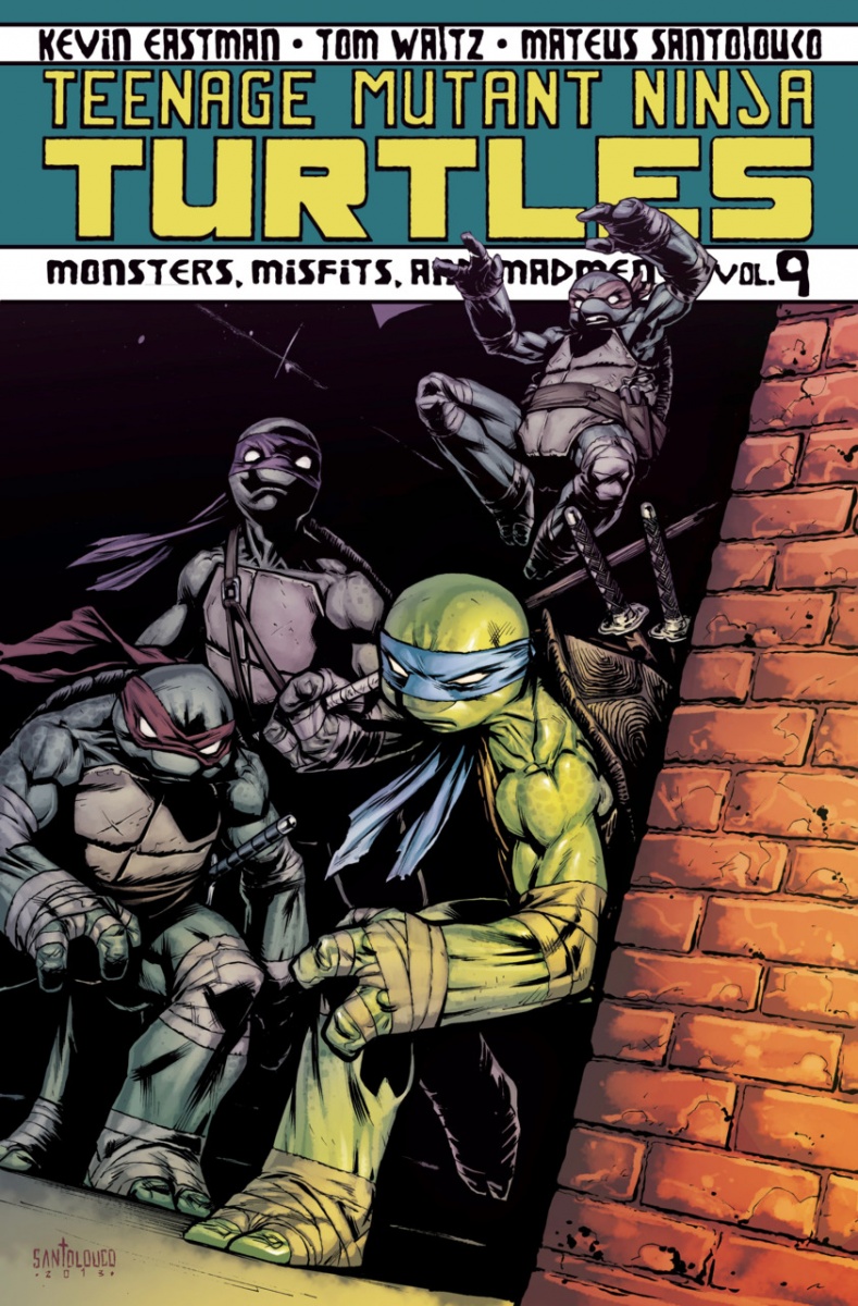 Teenage Mutant Ninja Turtles Vol.  9 Monsters, Misfits, and Madmen - MangaShop.ro