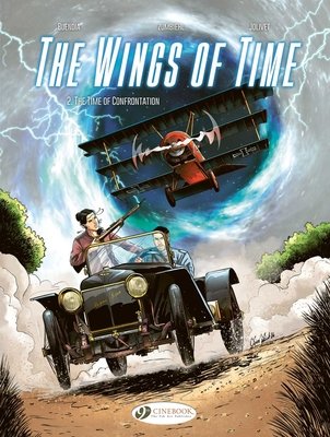 The Wings of Time Vol. 2 - Time of Confrontation - MangaShop.ro