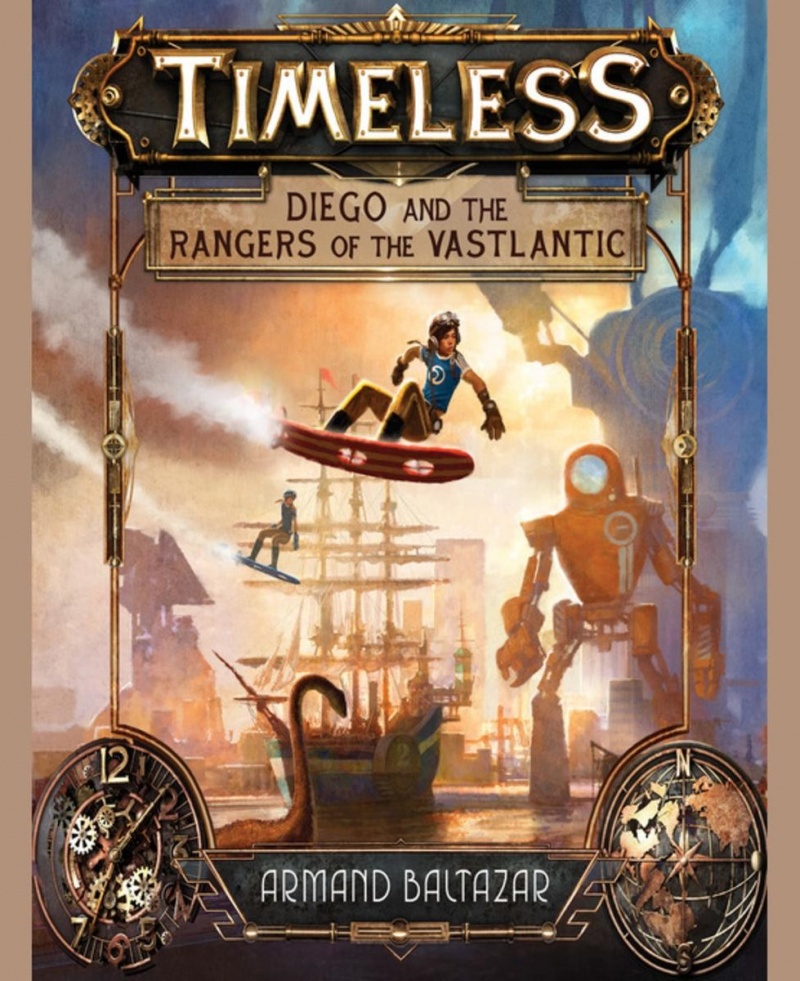 Timeless: Diego and the Rangers of the Vastlantic (Hardcover) - MangaShop.ro