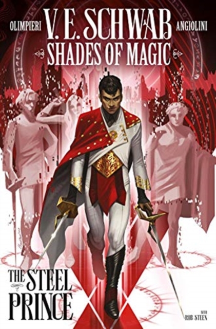 Shades of Magic: The Steel Prince - MangaShop.ro